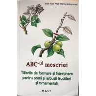 ABC-ul meseriei - Tăierile de formare și întreținere pentru pomi și arbuști fructiferi și ornamentali